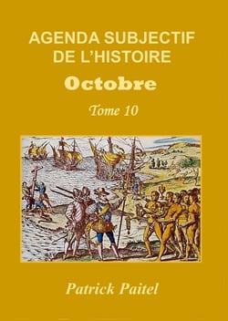 Agenda subjectif de l'histoire Tome 10 - octobre