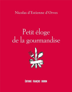 Petit éloge de la gourmandise