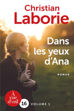 Dans les yeux d'Ana