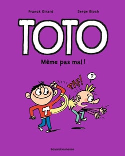 Toto Tome 3 : même pas mal !
