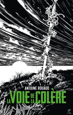 Le livre et l'épée Tome 1 : La voie de la colère