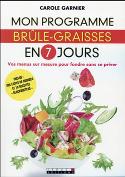 Mon programme brîle-graisses en 7 jours
