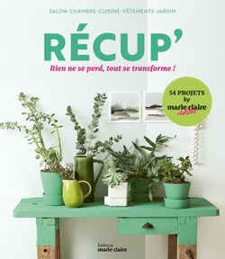 Récup' : rien ne se perd, tout se transforme !
