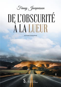 De l obscurite a la lueur