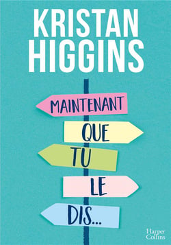Maintenant que tu le dis