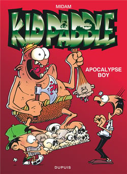 Kid Paddle - Tome 3 - Apocalypse boy