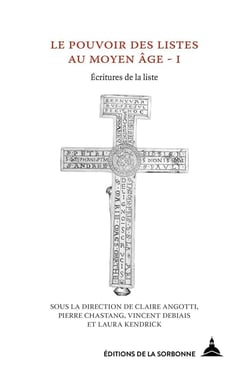 Le pouvoir des listes au Moyen Âge - écritures de la liste