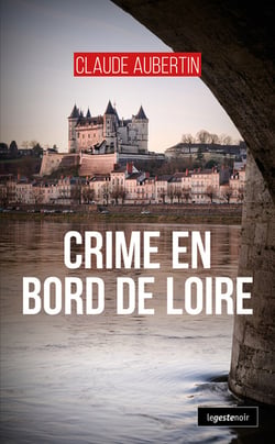 Crime en bords de Loire