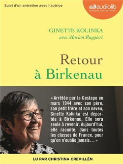 Retour à Birkenau - entretien avec Ginette Kolinka