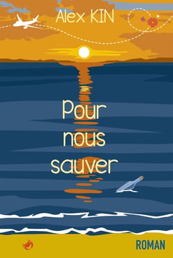Pour nous sauver