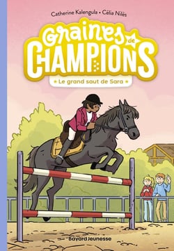 Graines de champions Tome 4 : Le grand saut de Sara