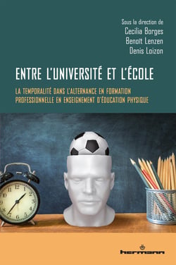 Entre l'université et l'école : La temporalité dans l'alternance en formation professionnelle en enseignement d'éducation physique
