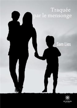 Traquée par le mensonge