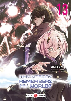 Why nobody remembers my world ? Tome 13