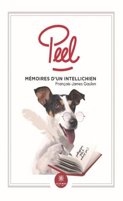 Peel : Mémoires d'un Intellichien