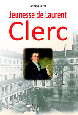 Jeunesse de Laurent Clerc