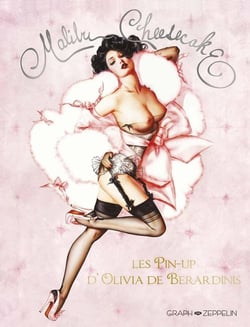 Malibu cheesecake - les pin-up d'Olivia de Berardinis