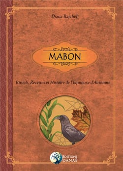 Mabon - rituels, recettes et histoire de l'equinoxe d'automne