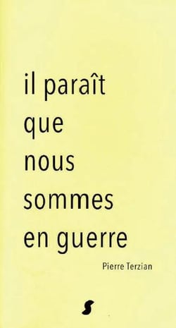 Il parait que nous sommes en guerre