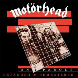 On parole (expanded & remastered)