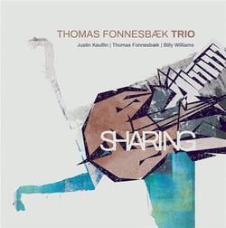 Sharing / Thomas Fonnesbæk Trio