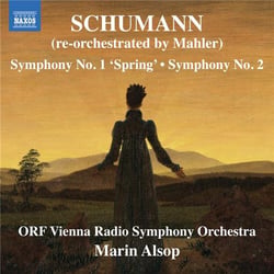 Symphonie n° 1 "Printemps" - Symphonie n° 2 (réorch. Gustav Mahler)