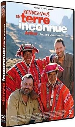 Rendez-vous en terre inconnue - Arthur chez les Queshuas