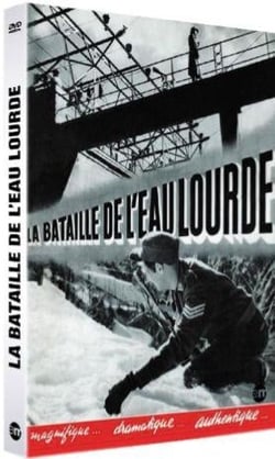 La Bataille de l'eau lourde