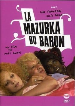 La Mazurka del barone, della santa e del fico fiorone