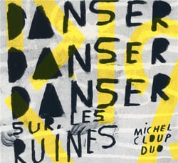 Danser danser danser sur les ruines