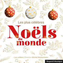 Les plus célèbres Noëls du monde (2CD)