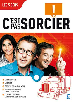 C'est pas sorcier - Les 5 sens