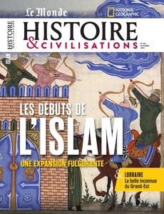 Histoire & Civilisations n.120 : Les débuts de l'islam : Une expansion fulgurante