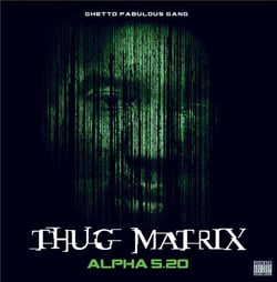 Thug matrix