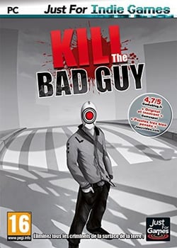 Kill the bad guy