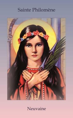 Sainte Philomène - neuvaine
