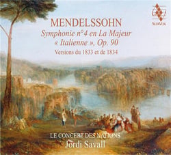 Mendelssohn: Symphonie n°4 en la majeur, " Italienne"