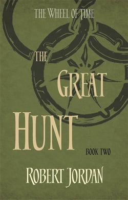 THE GREAT HUNT - THE WHEEL OF TIME BOOK 2