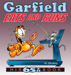GARFIELD EATS AND RUNS