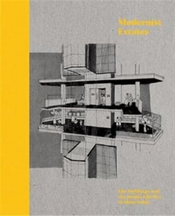 Modernist estates