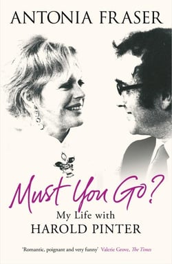 Must you go ?: my life with harold pinter