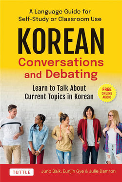 Korean conversations and debating