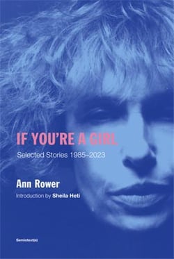 If you're a girl : selected stories 1985-2023