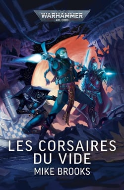 Warhammer 40.000 : Les corsaires du vide