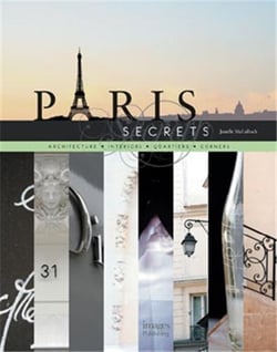 Paris secrets architecture interiors quartiers corners