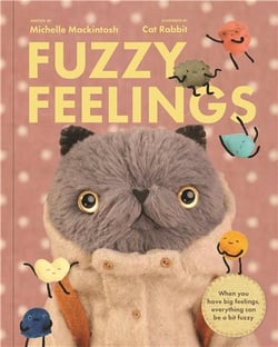 Fuzzy Feelings: Feel Your Way Through The Day