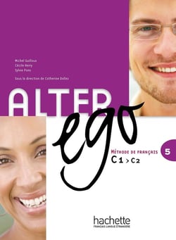 Alter Ego 5 - Livre de l'élève (C1-C2)
