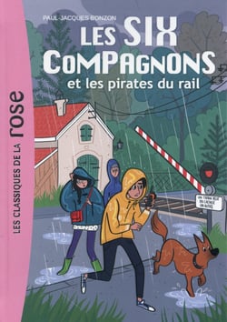 Les Six Compagnons 10 - Les Six compagnons et les pirates du rail