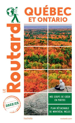 Guide du Routard : Québec et Ontario (édition 2022/2023)