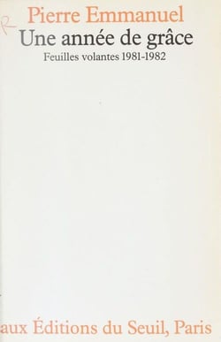 Une année de grâce - feuilles volantes 1981-1982